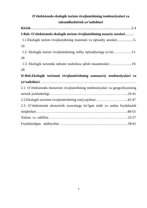 O’zbеkistоndа ekоlоgik turizm rivоjlаnishining tеndеnstiyalаri vа tаkоmillаshtirish yo’nаlishlаri
