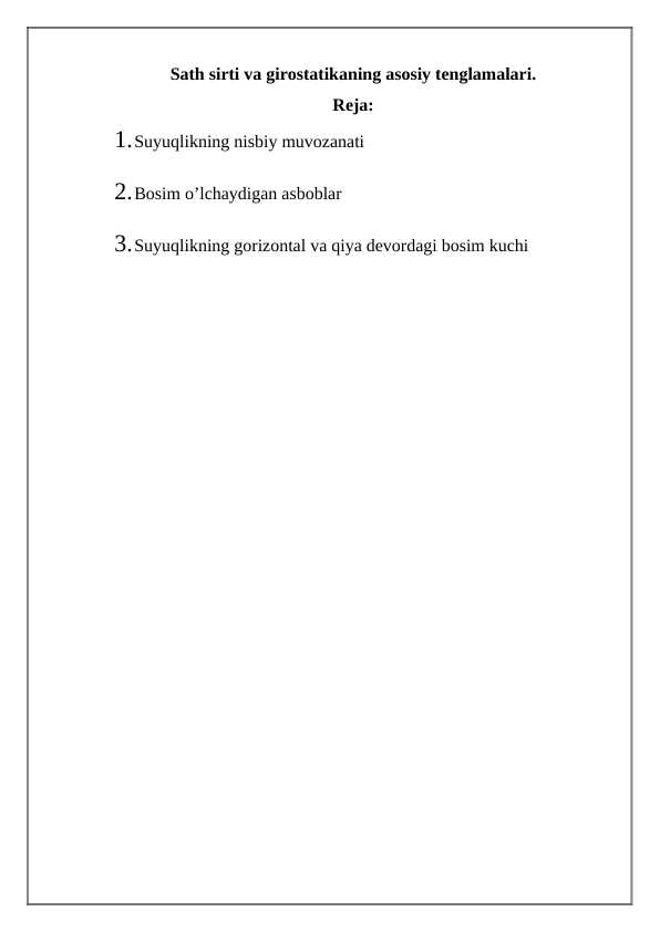 Sath sirti va girostatikaning asosiy tenglamalari.