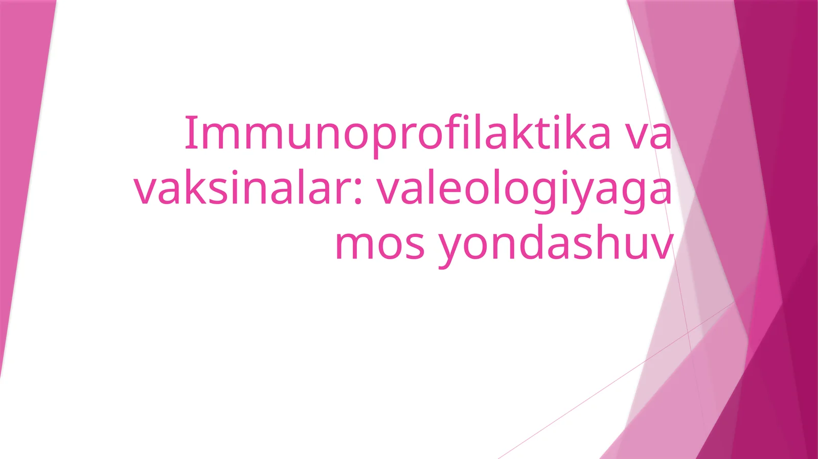Immunoprofilaktika va vaksinalar