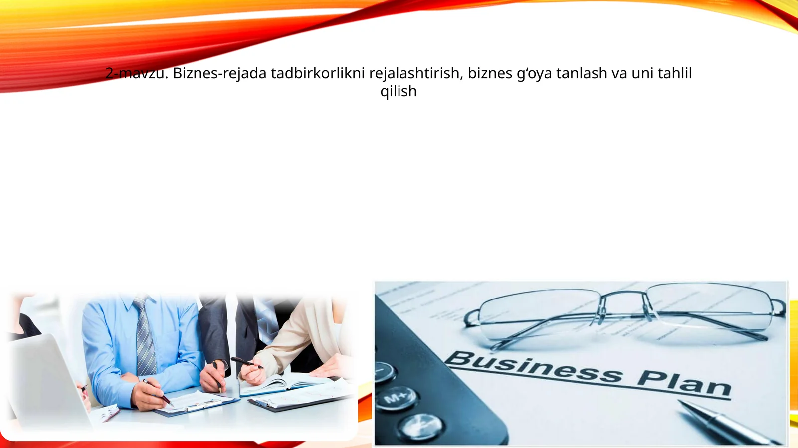 Biznes-reja tuzilmasi va tarkibi