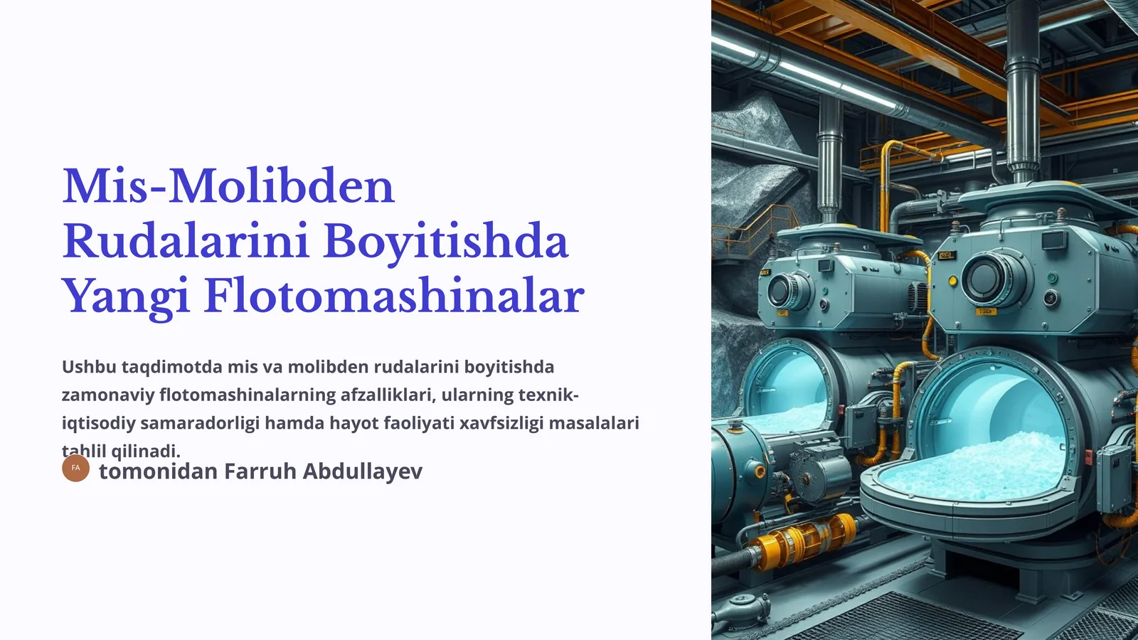 Mis-Molibden Rudalarini Boyitishda Yangi Flotomashinalar