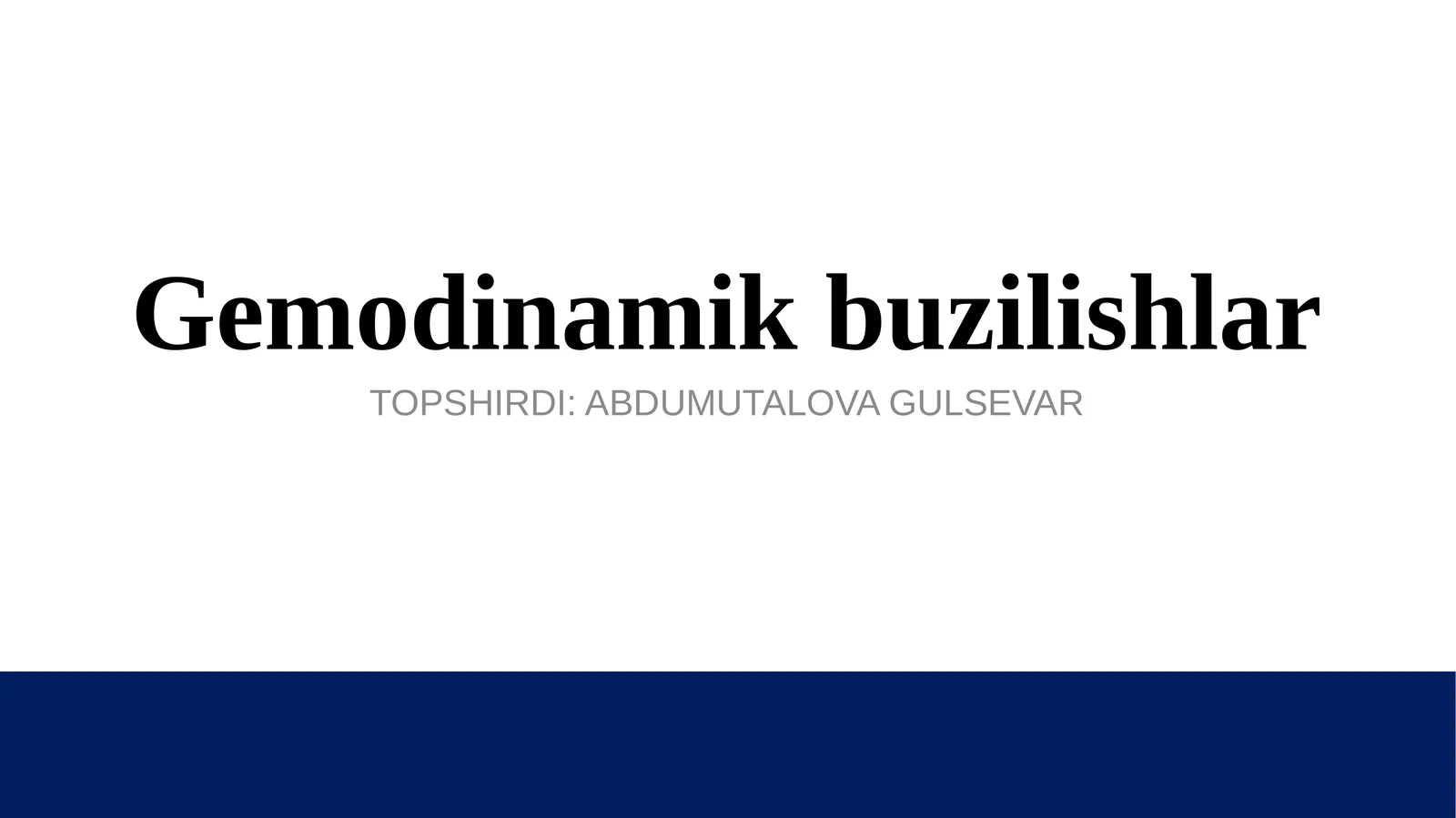 Gemodinamikbuzilishlar