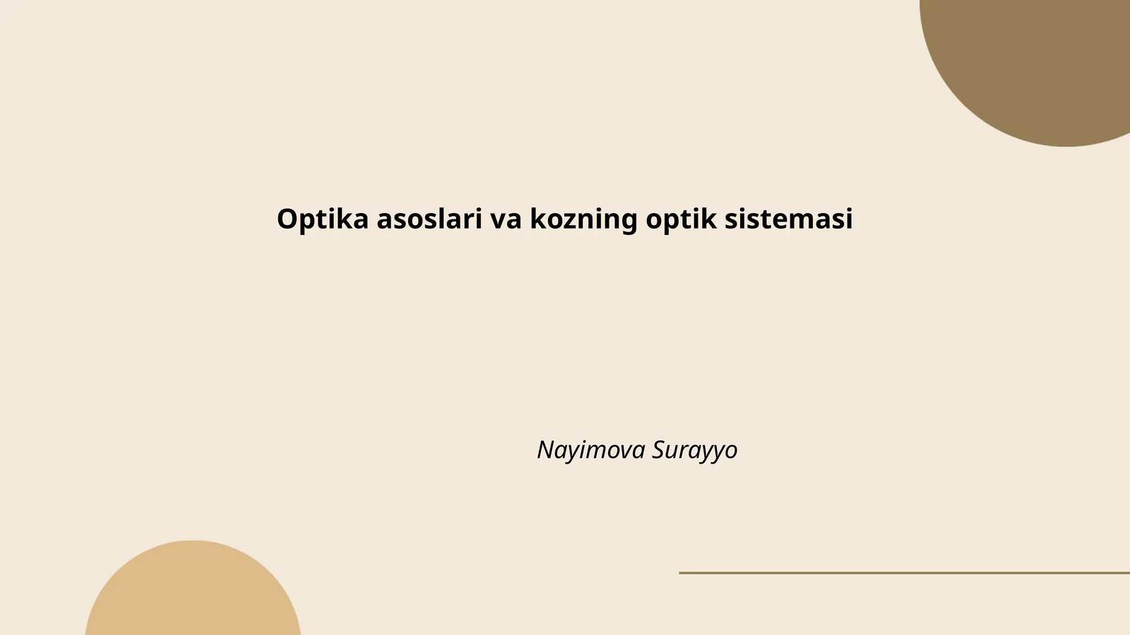 Optika asoslari va kozning optik sistemasi