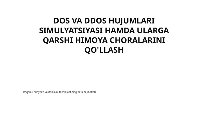 Dos va DDos hujumlari