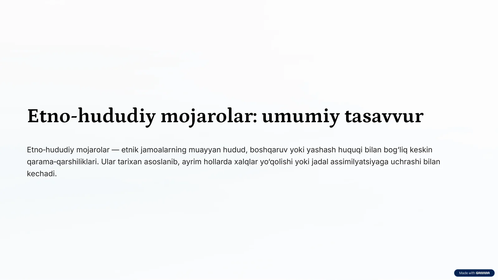 Etno-hududiy mojarolar: umumiy tasavvur.
