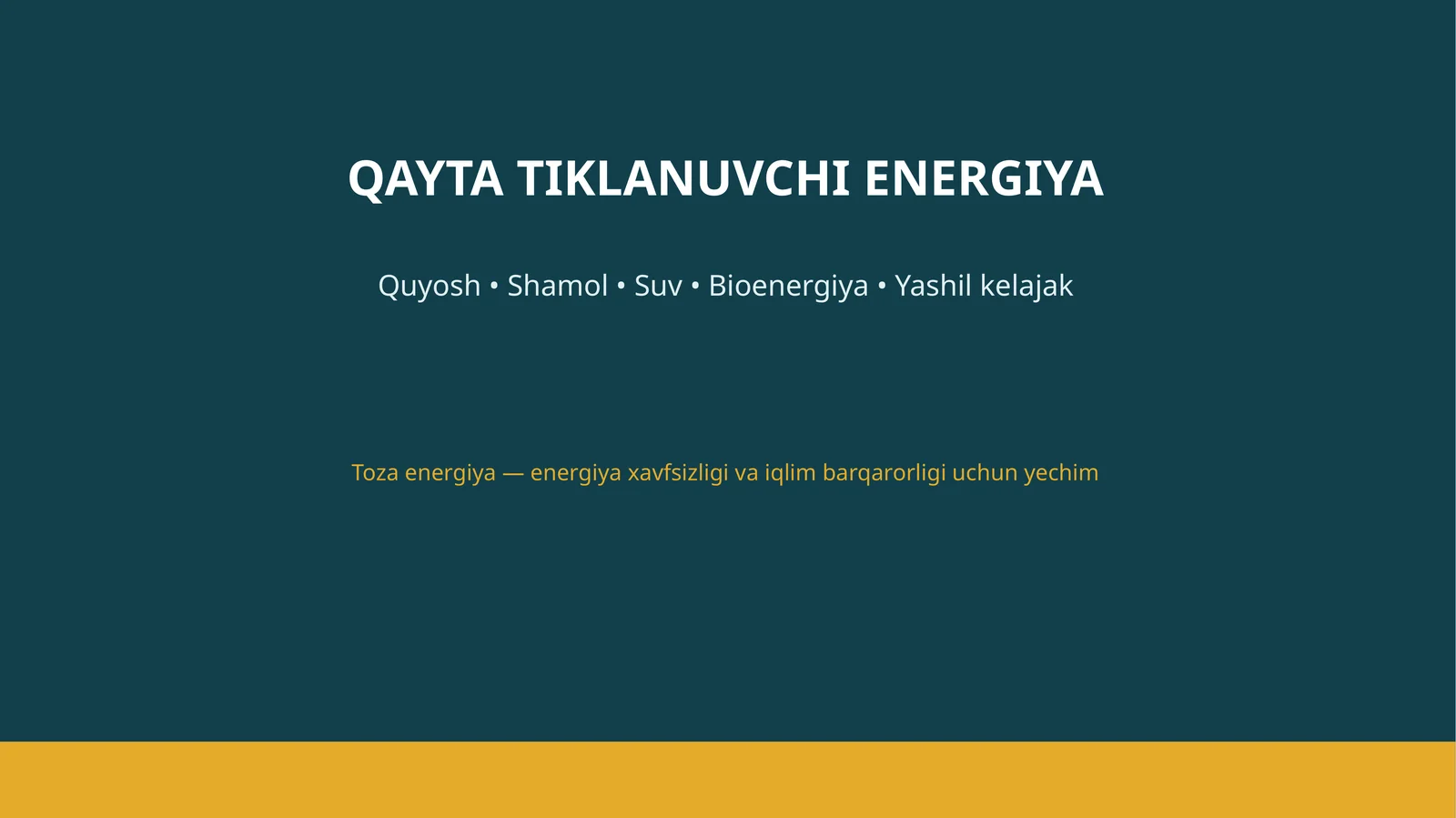 QAYTA TIKLANUVCHI ENERGIYA