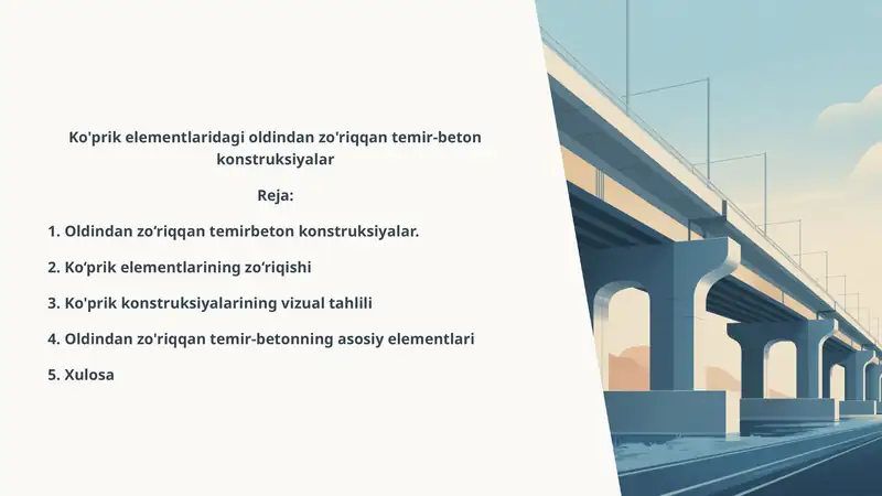 Ko'prik elementlaridagi oldindan zo'riqqan temir-beton konstruksiyalar