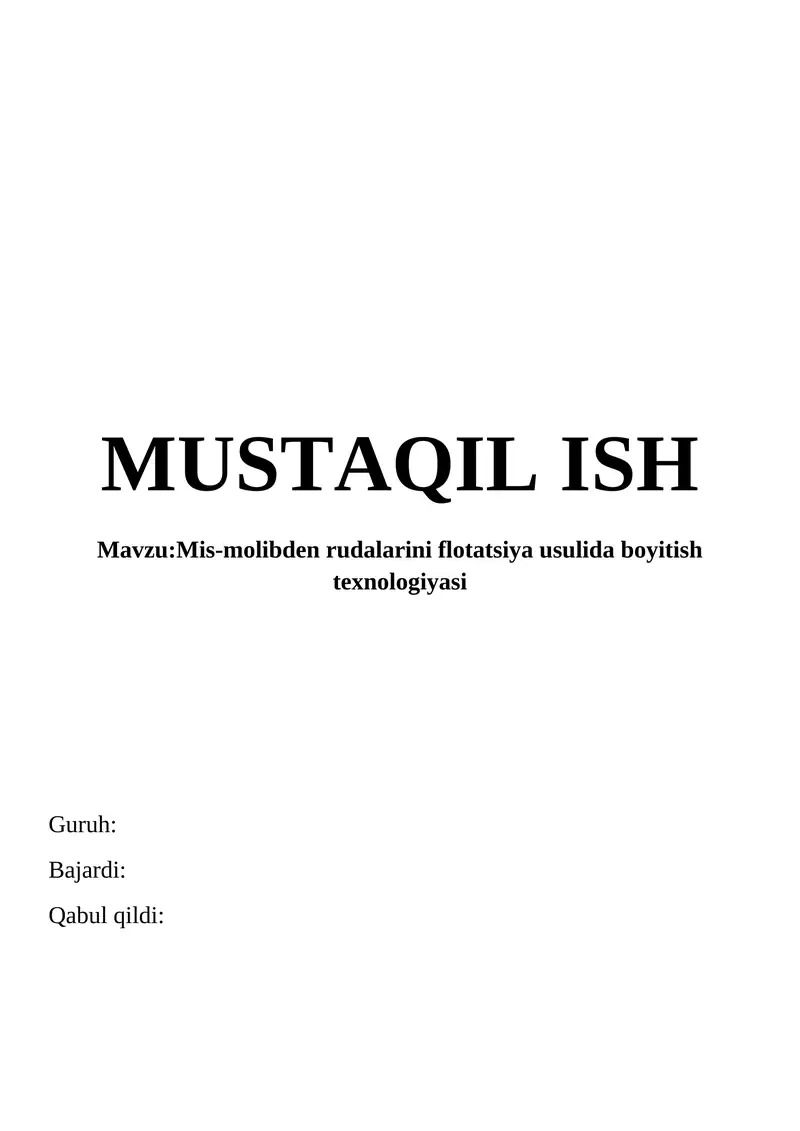 Mis-molibden rudalarini flotatsiya usulida boyitish texnologiyasi