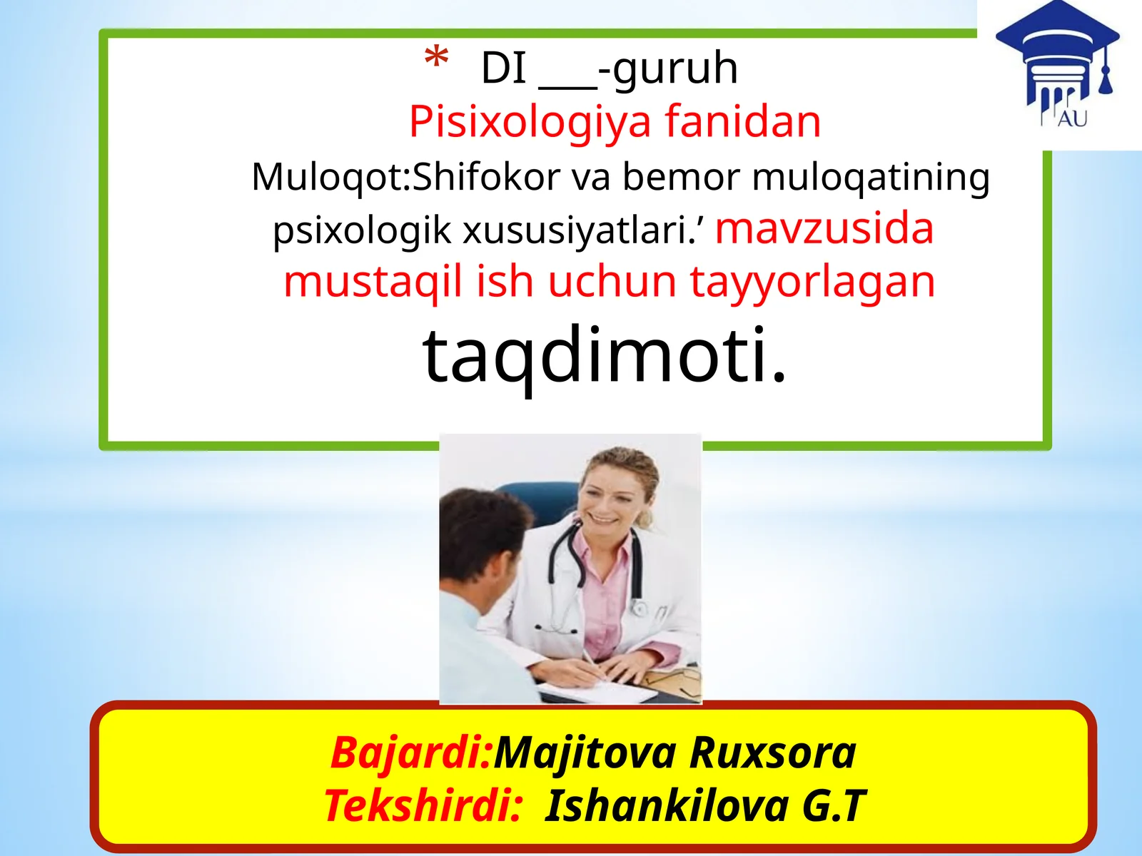 Muloqot: Shifokor va bemor muloqatining psixologik xususiyatlari