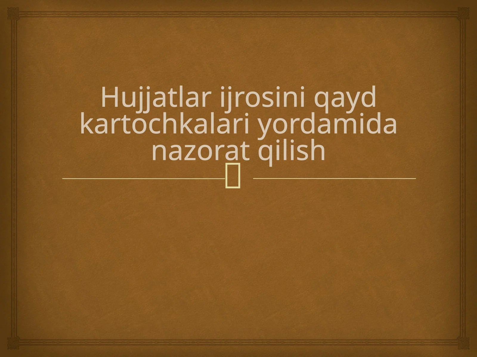 Hujjatlar Ijrosini Qayd Kartochkalari Yordamida Nazorat Qilish