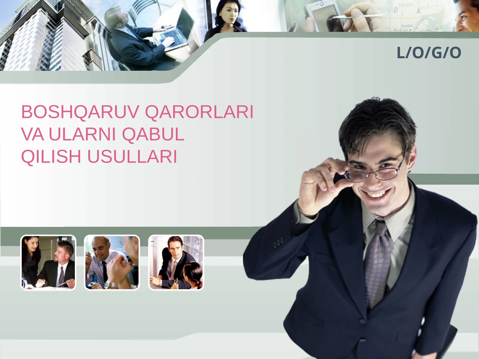 BOSHQARUV QARORLARIVA ULARNI QABULQILISH USULLARI