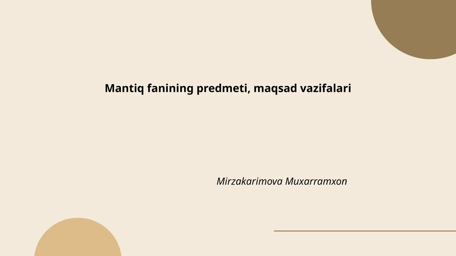 Mantiq fanining predmeti, maqsad vazifalari