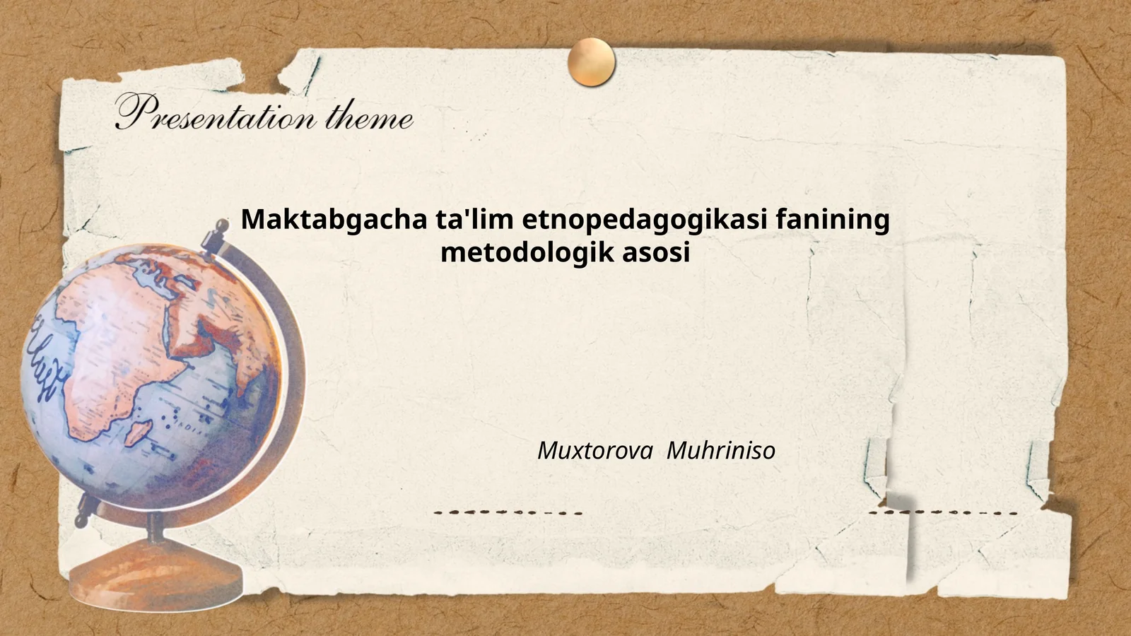 Etnopedagogikaning nazariy va metodologik asoslari