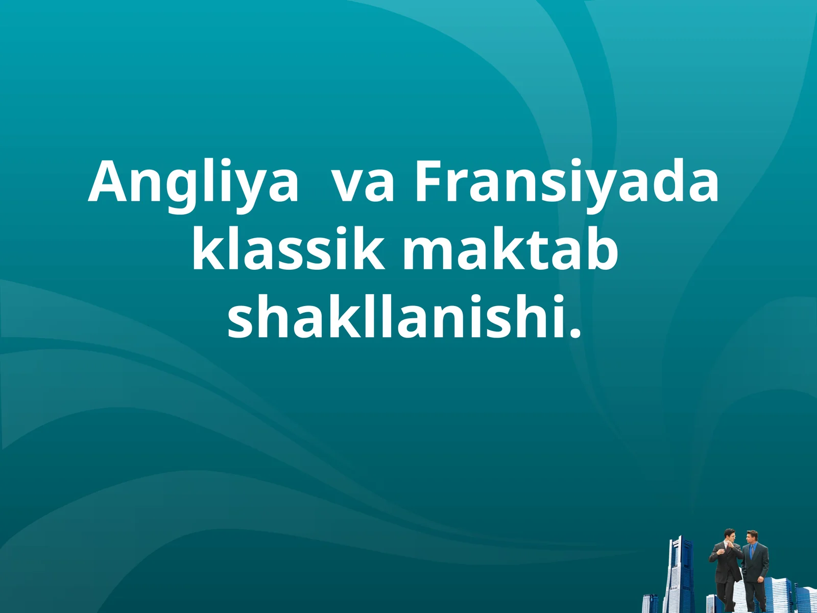 Klassik maktab shakllanishi