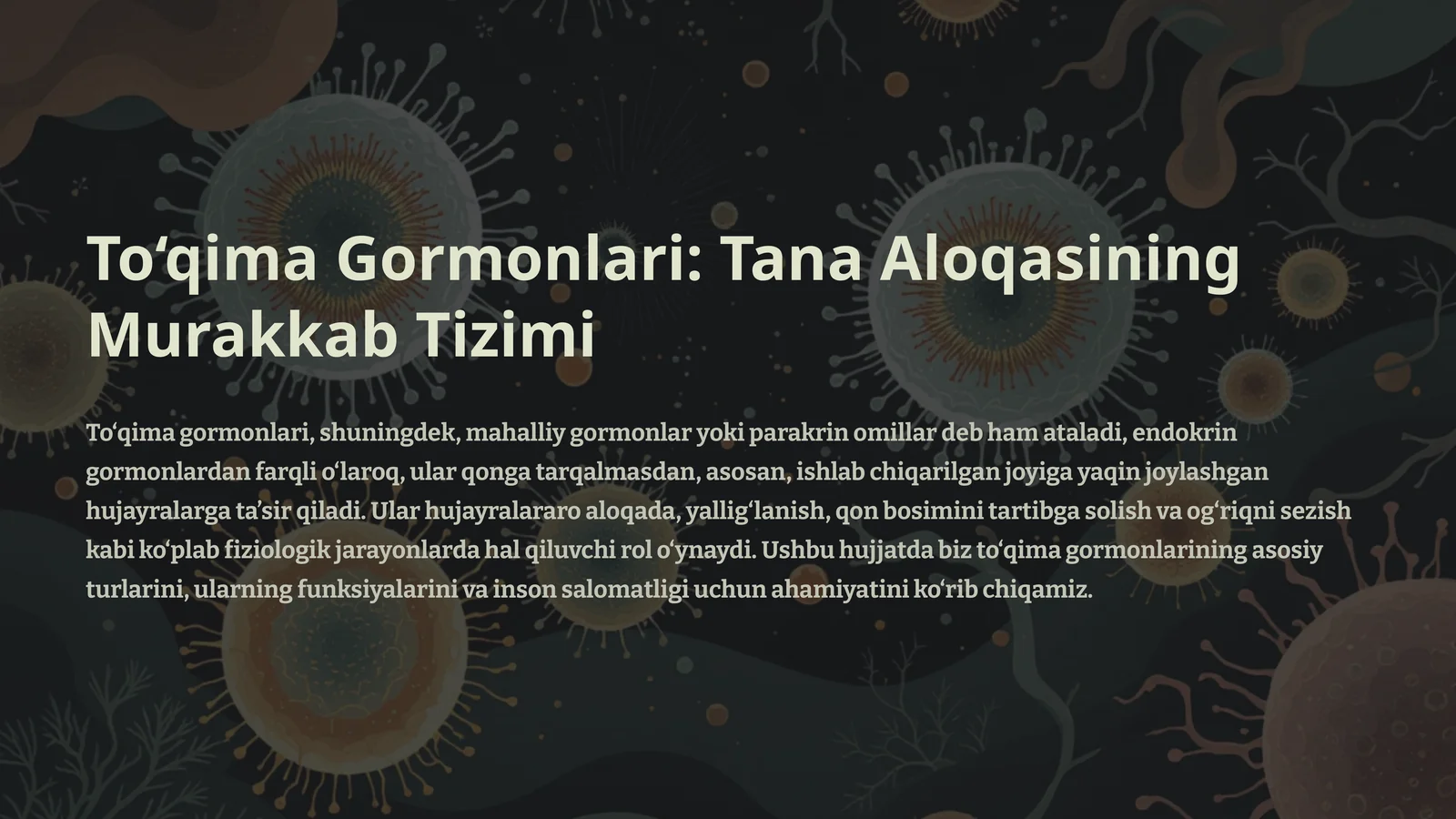 To‘qima Gormonlari: Tana Aloqasining Murakkab Tizimi