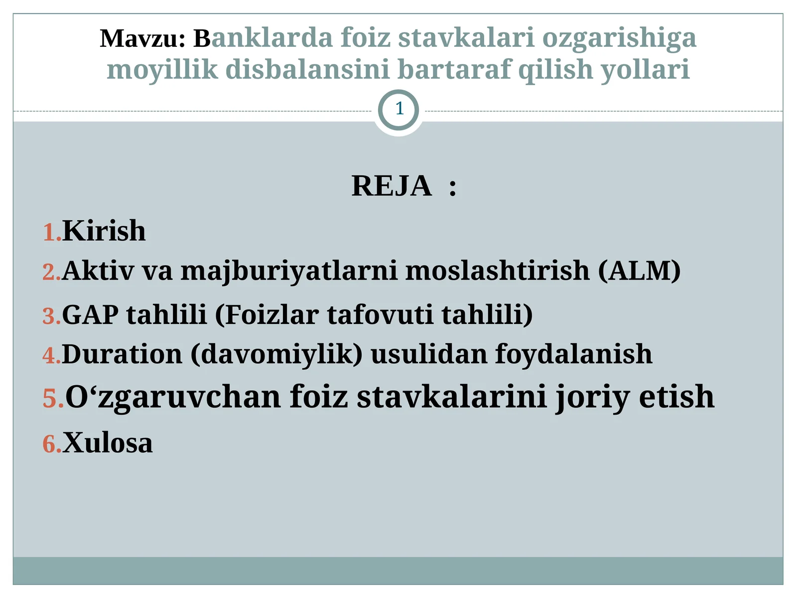 Banklarda foiz stavkalari o'zgarishiga moyillik disbalansini bartaraf qilish yollari