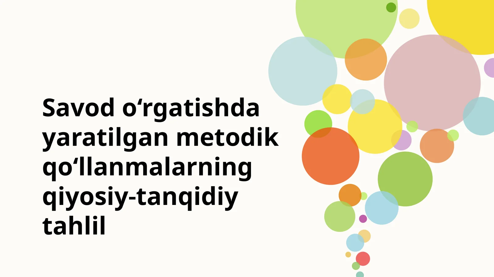 Savod o‘rgatishda yaratilgan metodik qoʻllanmalarning qiyosiy-tanqidiy tahlil