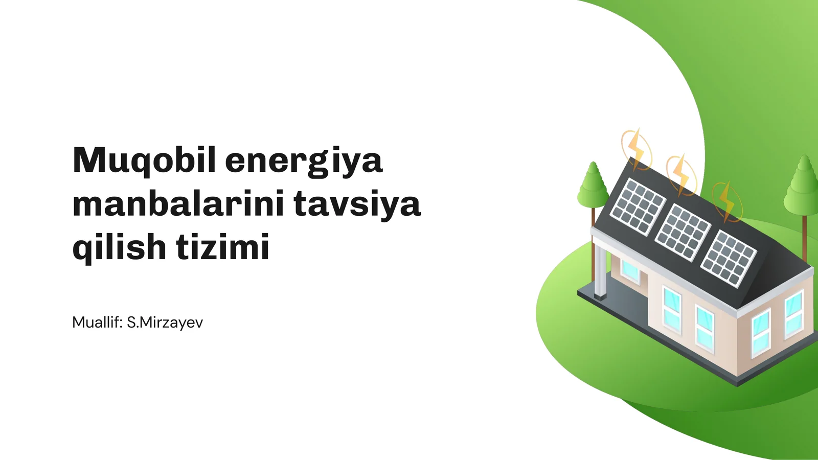 Qayta tiklanuvchi energiya manbalarining samaradorligi mavzusida taqdimot