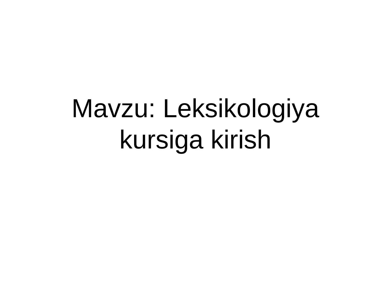 Leksikologiya kursiga kirish