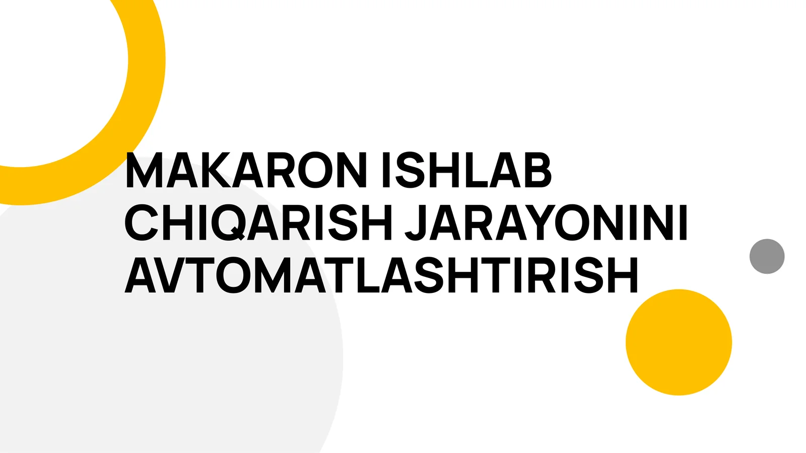 MAKARON_ISHLAB_CHIQARISH_JARAYONINI_AVTOMATLASHTIRISH