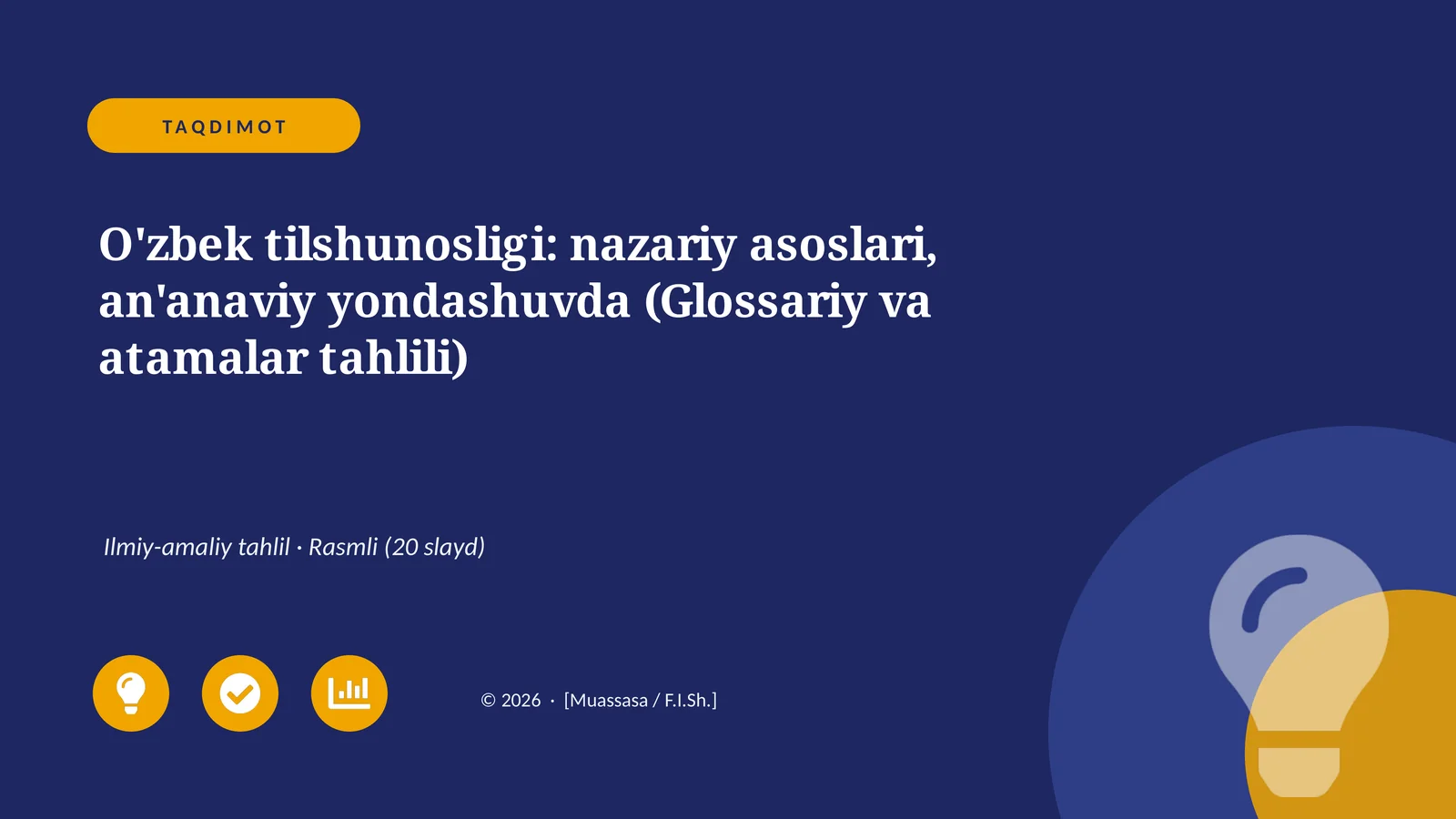O'zbek tilshunosligi: nazariy asoslari, an'anaviy yondashuvda (Glossariy va atamalar tahlili)