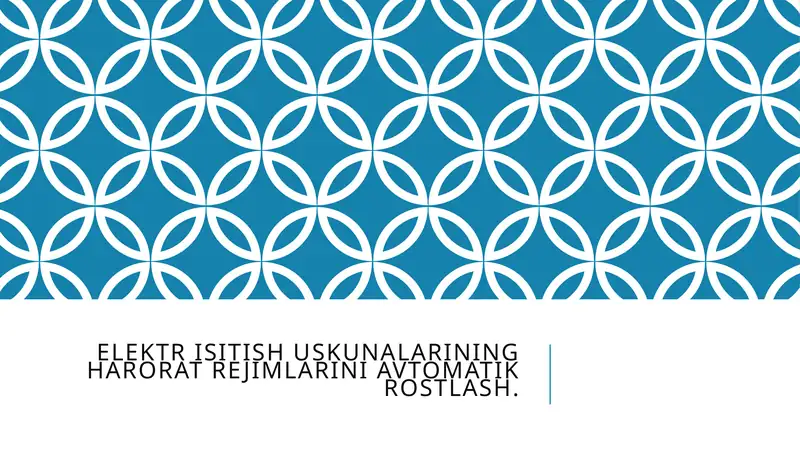 Elektr isitish uskunalarining harorat rejimlarini avtomatik rostlash.