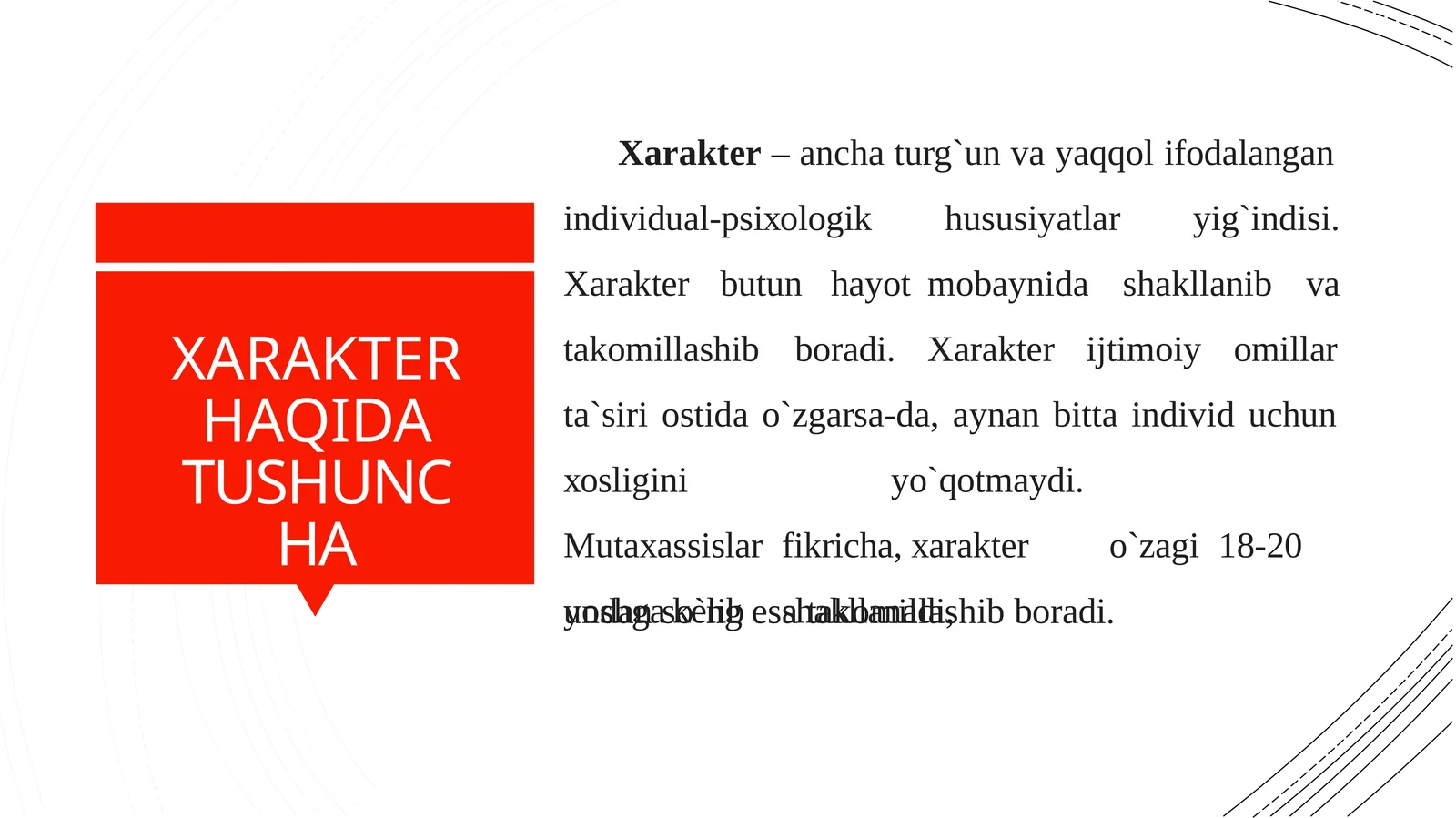 XARAKTERHAQIDATUSHUNCHA