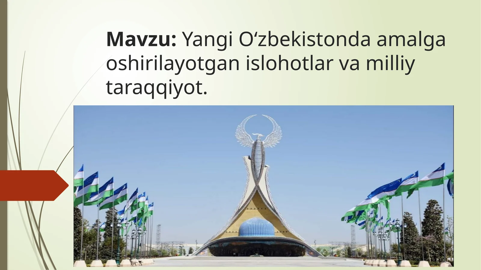 Yangi O'zbekistonda olib borilayotgan islohotlar