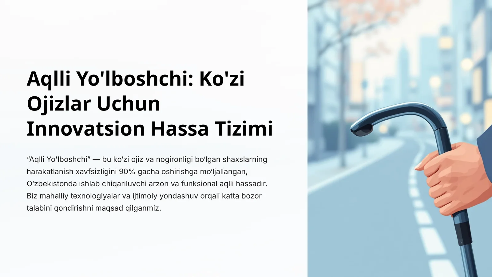 Aqlli Yo'lboshchi: Ko'zi Ojizlar Uchun Innovatsion Hassa Tizimi
