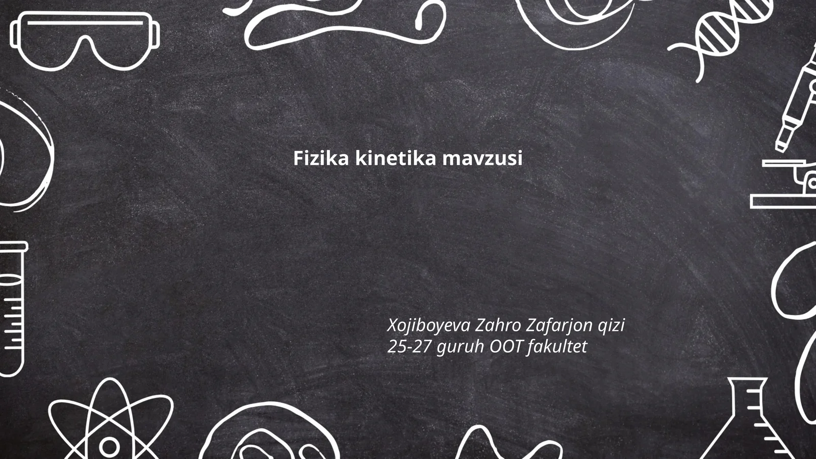 Fizika kinetika mavzusi