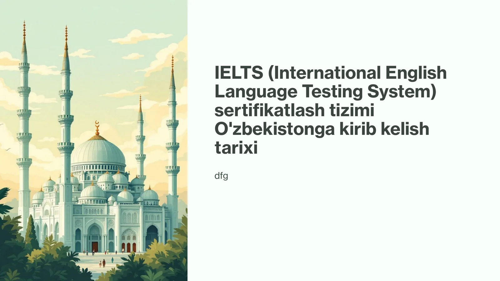 IELTS sertifikatlash tizimi O'zbekistonga kirib kelish tarixi