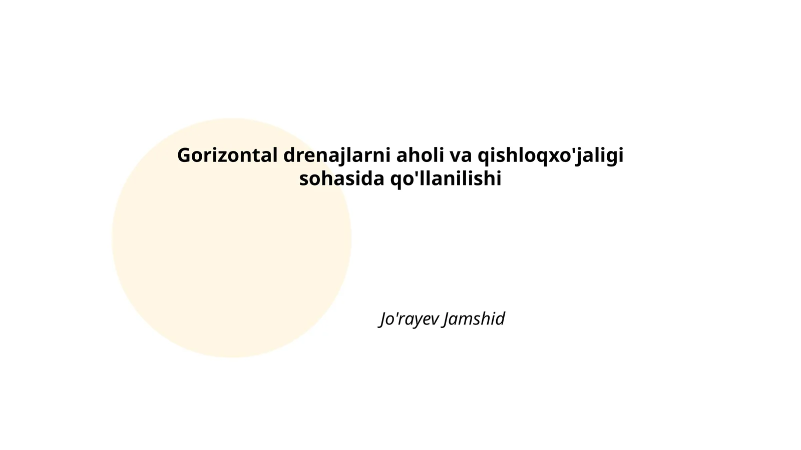 Gorizontal drenajlarni aholi va qishloqxo'jaligi sohasida qo'llanilishi
