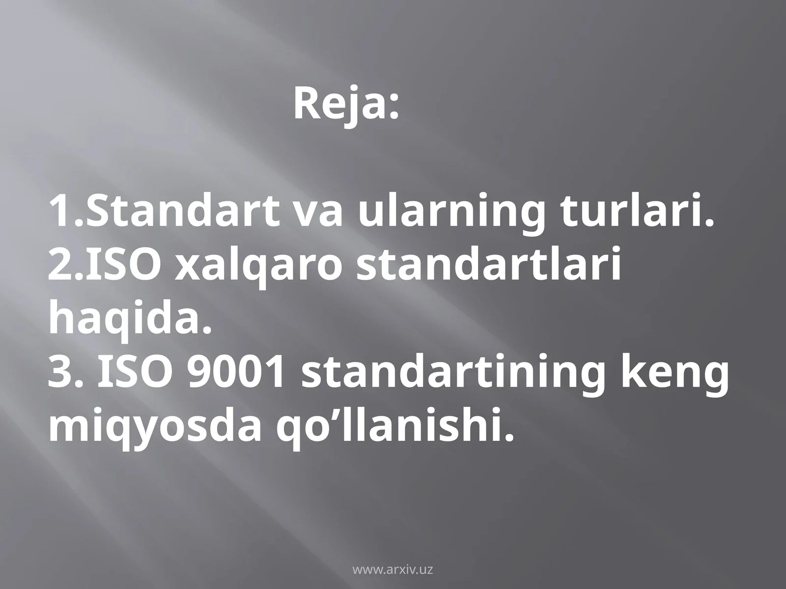ISO 9001 standartlarining kengmiqyosdaqo’llanishi